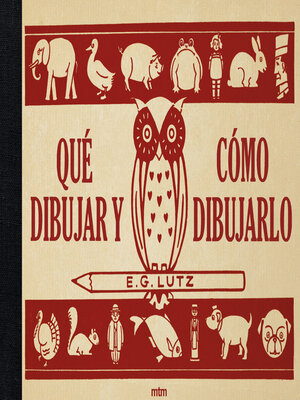 cover image of Qué dibujar y cómo dibujarlo